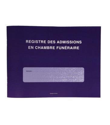 Registre des admissions en chambre funéraire